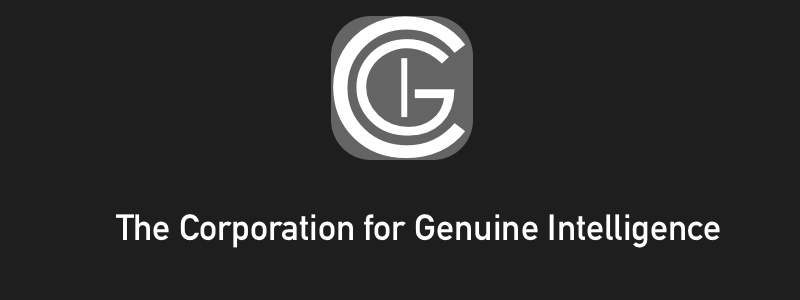 The Corporation for Genuine Intelligence